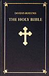 The Douay-Rheims Bible - Hardbound. The best, most accurate, safest English translation that you can use.