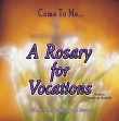 A ROSARY FOR VOCATIONS